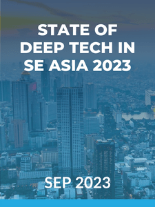 State of Deep Tech in SE Asia 2023