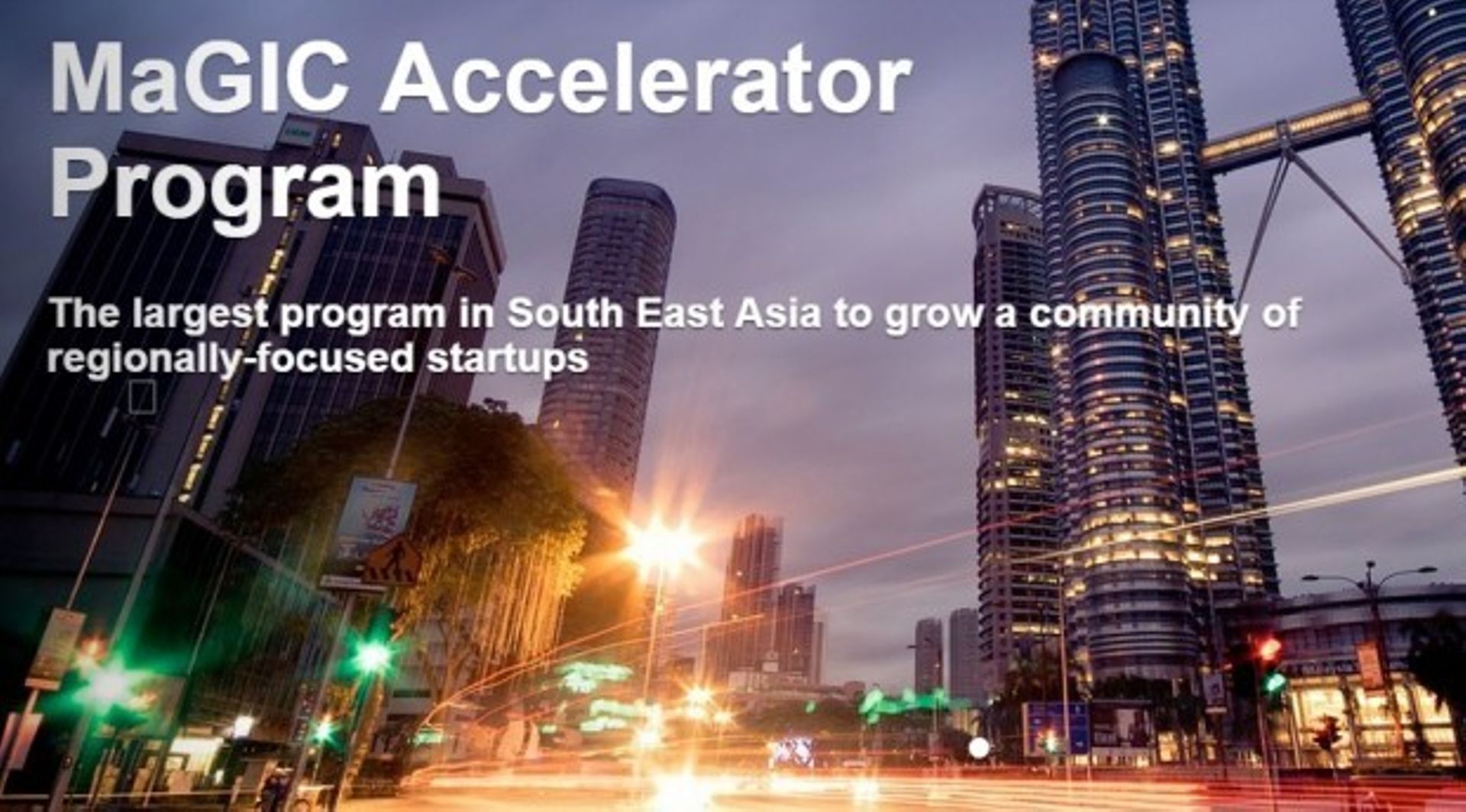 MaGIC ASEAN accelerator programme MAP to groom regional startups