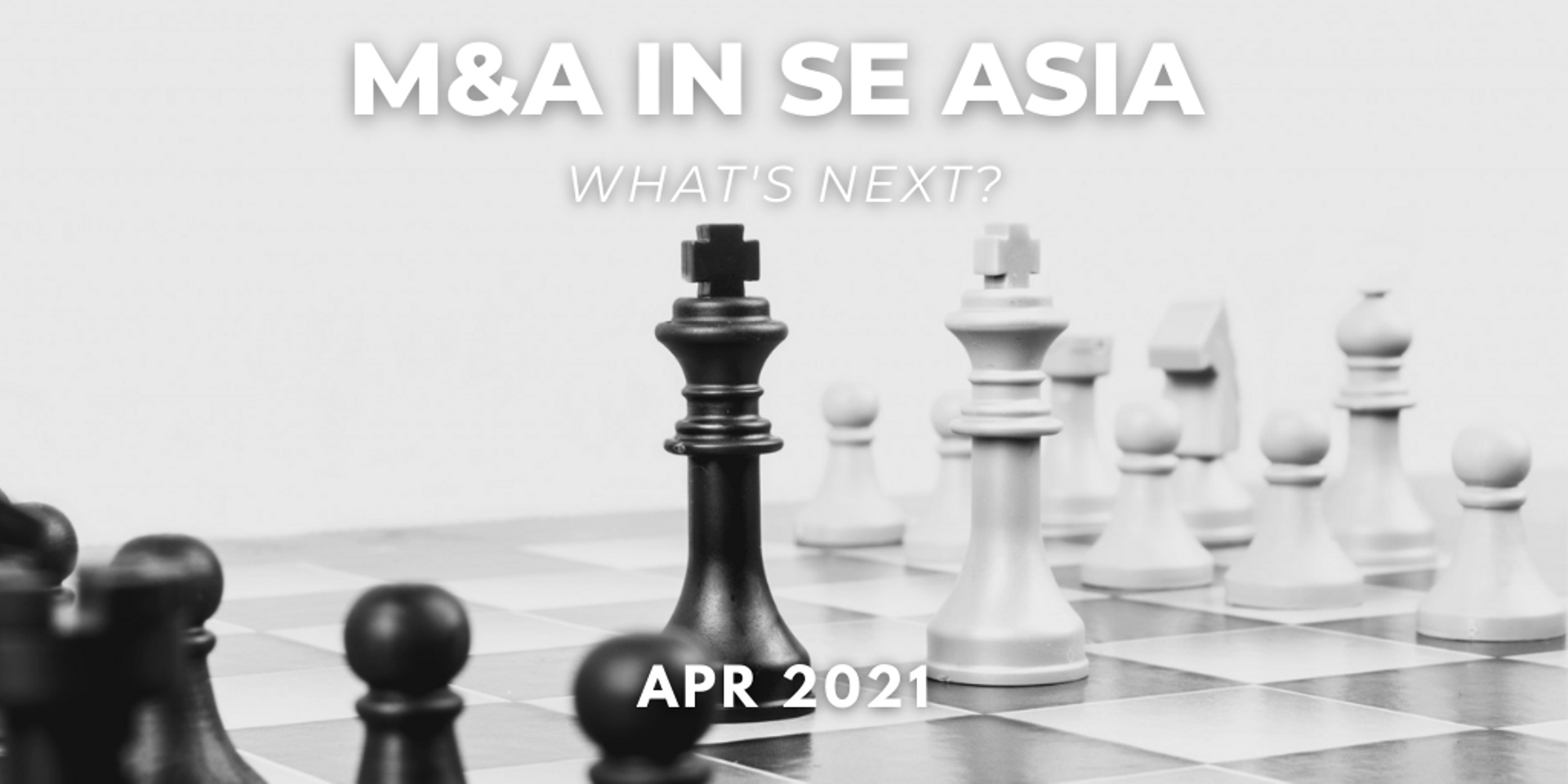 SE Asian M&A, which took a hit in COVID-marred 2020, looks poised for a rebound this year